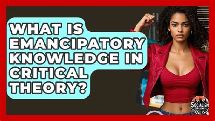 What is emancipatory knowledge?